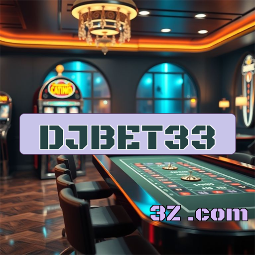 Empolgação em Apostas no djbet33.com: Mais Que Simples Jogo