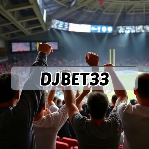 djbet33.com: Junte-se ao Futuro dos Jogos Móveis Incríveis